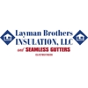 Layman Brothers Insulation gallery
