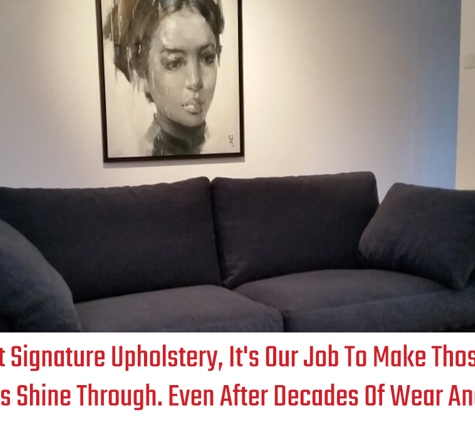 Signature Upholstery - Fyshwick, ACT. At Signature Upholstery, It's Our Job To Make Those Stories Shine Through. Even After Decades Of Wear And Tear