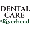 Dental Care of Riverbend gallery