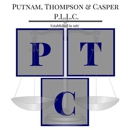 Putnam, Thompson & Casper, P.L.L.C. - Attorneys