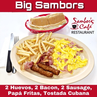 Sambors Cafe - Hialeah, FL. The Best Breakfast