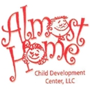 Almost Home Child Development Center, L.L.C. - Child Care