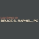 Law Office of Bruce S Raphel, PC