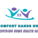 COMFORT HANDS HOME HEALTHCARE - Health Maintenance Organizations
