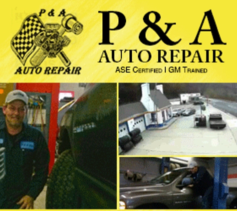 P & A Auto Repair - Logan, WV