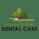 Forestville Road Dental Care - Dentists