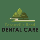 Forestville Road Dental Care