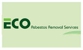ECO Asbestos Removal Services