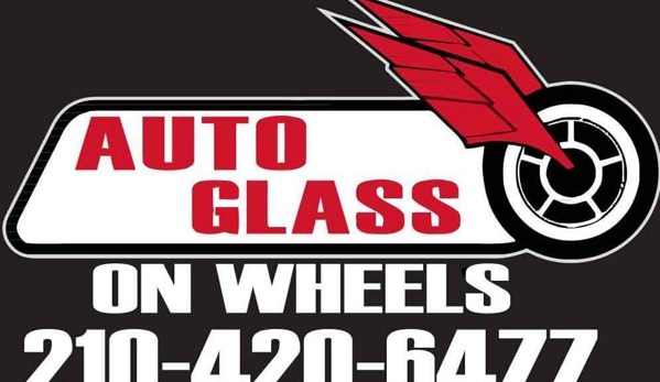 Auto Glass On Wheels - San Antonio, TX