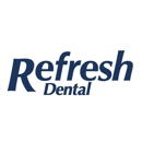 Refresh Dental - Dentists
