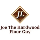Joe the Hardwood Floor Guy