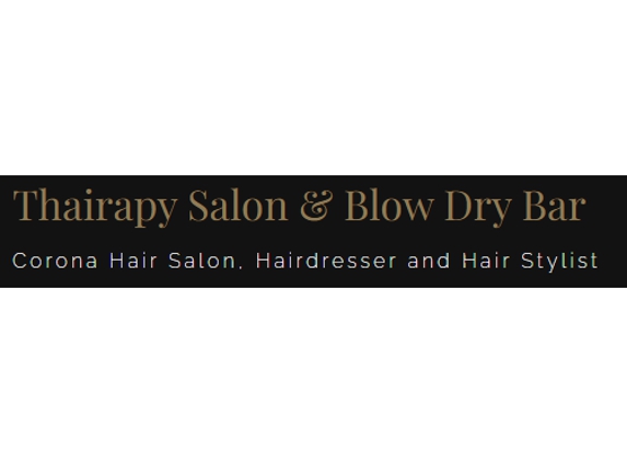 Thairapy Salon & Blow Dry Bar - Corona, CA