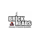 Brickheads Masonry & Concrete Specialists LLC