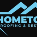 Hometown Roofing & Restoration - Roofing Contractors