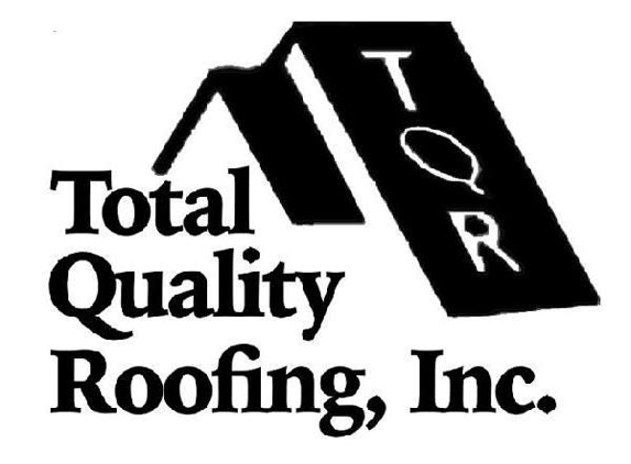 Total Quality Roofing Inc