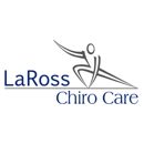 LaRoss ChiroCare - Chiropractors & Chiropractic Services