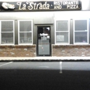 La Strada Pizzeria & Restaurant - Italian Restaurants