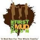 Your First Mud Run - Event Ticket Sales