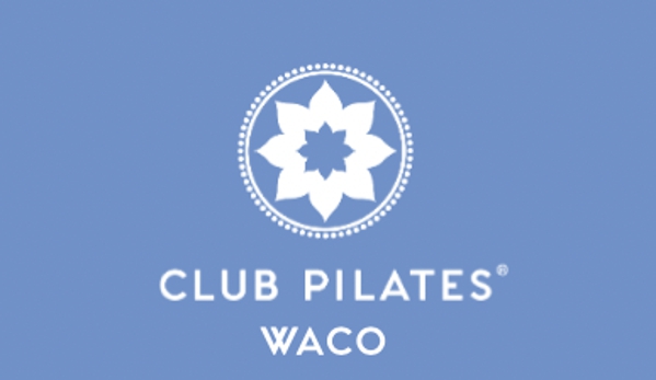 Club Pilates - Waco, TX