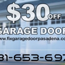 Fix Garage Door Pasadena - Garage Doors & Openers