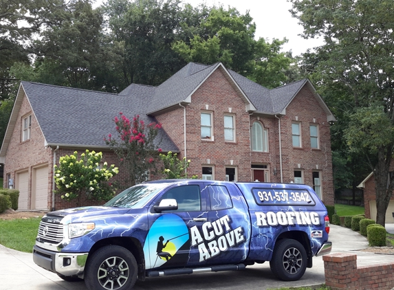 A Cut Above Custom Roofing & Exteriors - Cookeville, TN