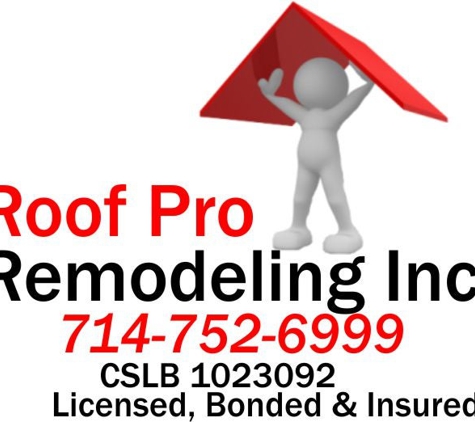 Roof Pro Remodeling inc - Buena Park, CA