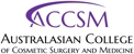 Australasian College of Cosmetic Surgery and Medicine - Medical Centres