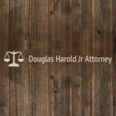 Douglas W. Harold, Jr., Attorney at Law - Attorneys