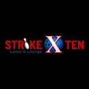 Strike Ten Lanes & Lounge - Bowling