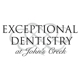 Exceptional Dentistry at John's Creek