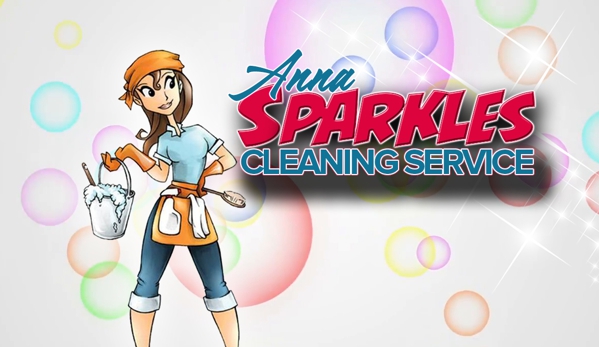 Anna Sparkles Cleaning Service - Sacramento, CA