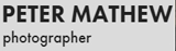 Peter Mathew Photographer - Photographers - General