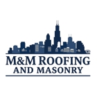 M & M Roofing And Masonry