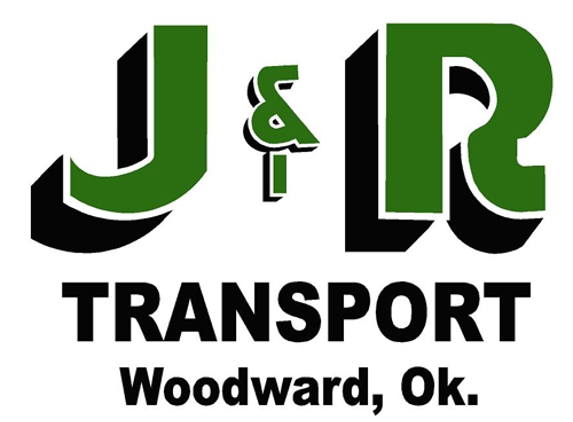 J & R Transport INC. - Woodward, OK