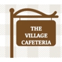 Village Cafeteria