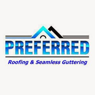 Preferred Roofing & Seamless Guttering - Lees Summit, MO