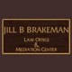 Jill B Brakeman Law Office & Mediation Center