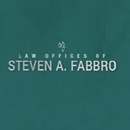 Law Offices of Steven A. Fabbro - Attorneys