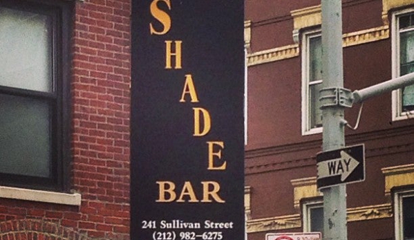 Shade - New York, NY