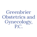 Greenbrier Obstetrics and Gynecology, P.C. - Physicians & Surgeons, Obstetrics And Gynecology