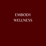 Embody Wellness