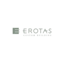 Erotas Custom Building - Home Builders