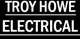 Troy Howe Electrical - Electrical Contractors
