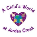 A Child's World at Jordan Creek - Preschools & Kindergarten
