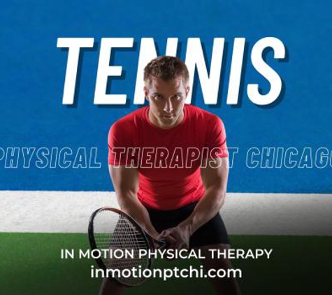 In Motion Physical Therapy - Chicago, IL