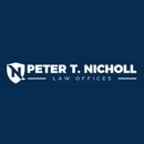The Law Offices of Peter T. Nicholl - Attorneys