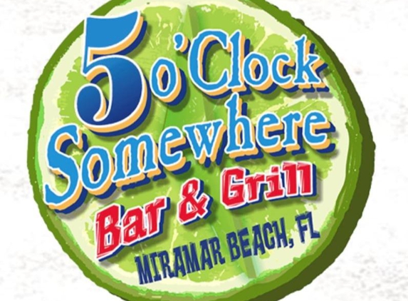 5 o'Clock Somewhere Bar - Miramar Beach - Miramar Beach, FL