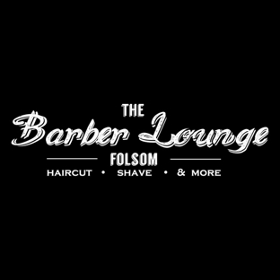The Barber Lounge - Folsom, CA