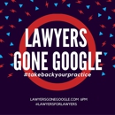 Lawyers Gone Google - Internet Marketing & Advertising