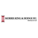 Morris, King & Hodge, P.C. - Attorneys